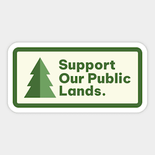 Support Our Public Lands Sticker